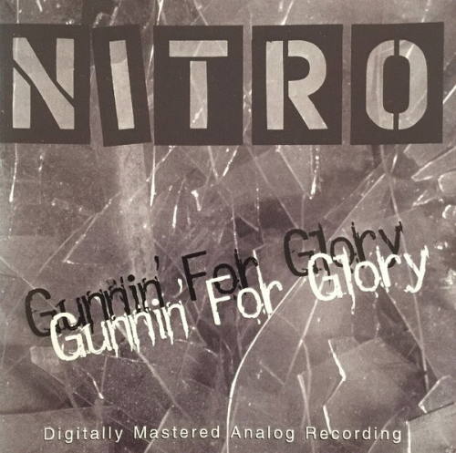 Nitro (USA-1) : Gunnin' for Glory